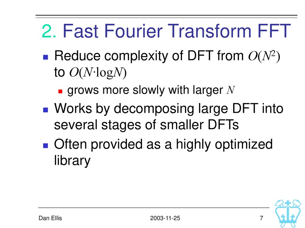 The Fast Fourier Transform Algorithm Short Time Fourier Transform Ppt